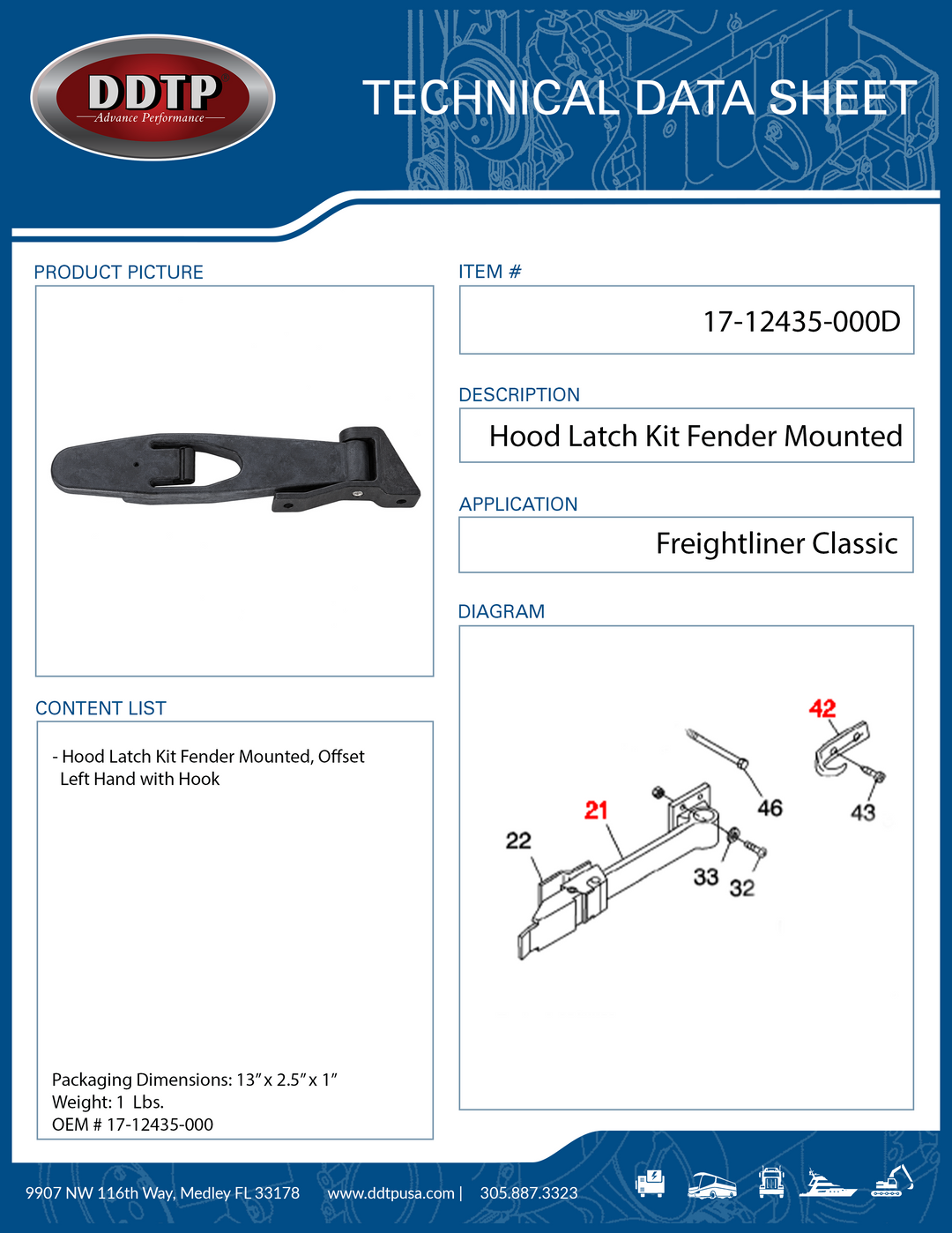 Hood Latch Kit Fender Mounted, Offset Left Hand with Hook Freightliner Classic