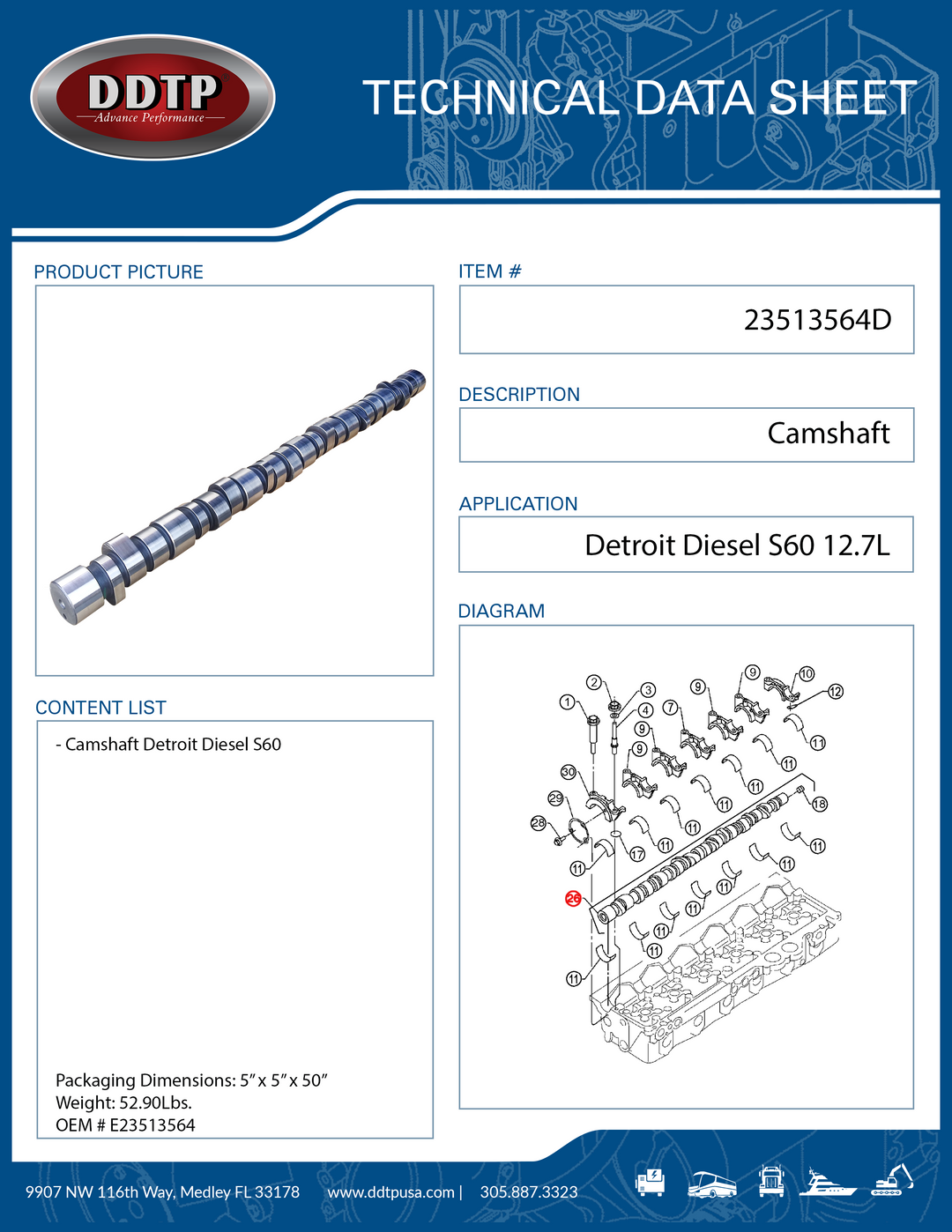 Árbol de levas S60 12,7L (sin EGR) (23513564)