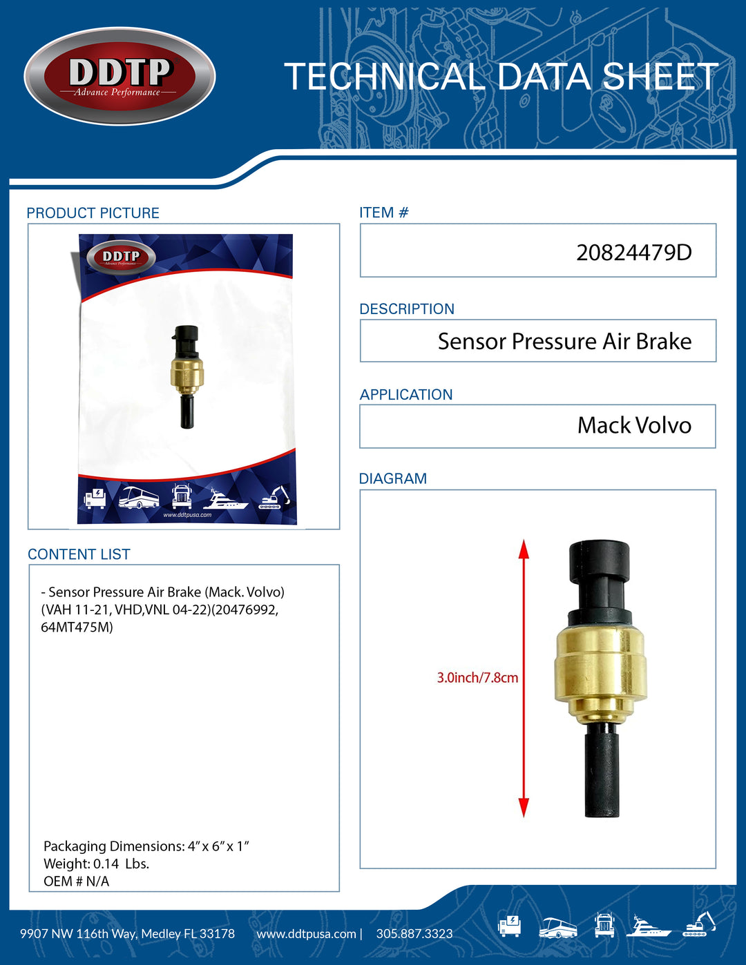 Sensor Pressure Air Brake (Mack. Volvo)(VAH 11-21, VHD,VNL 04-22)(20476992, 64MT475M)
