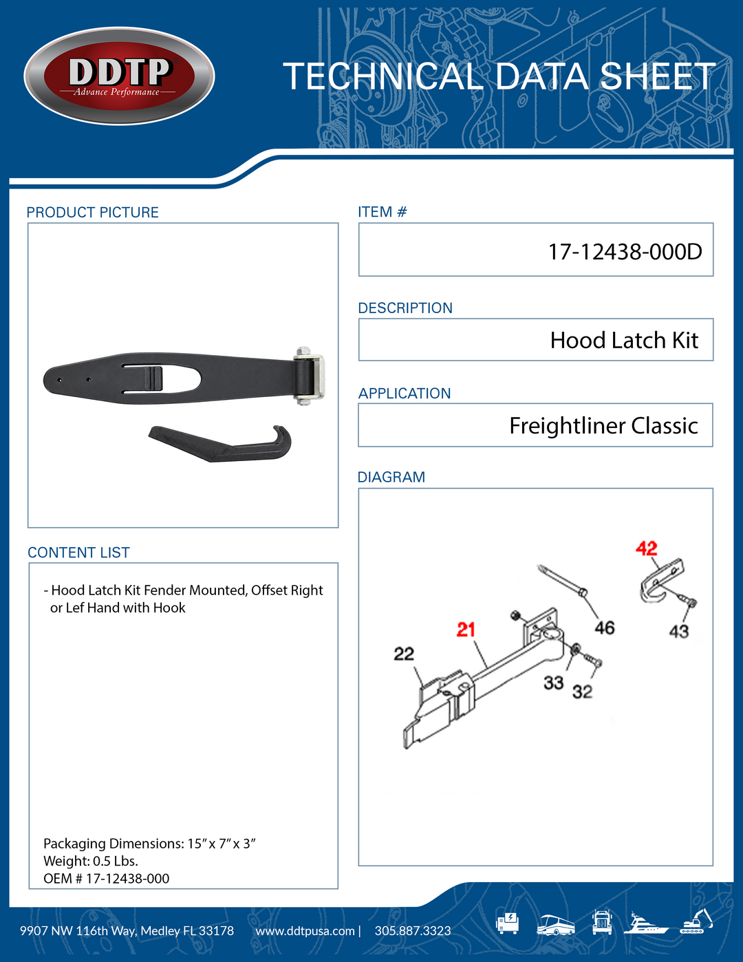 Hood Latch Kit Fender Mounted, Offset RH or LH with Hook Freightliner Classic