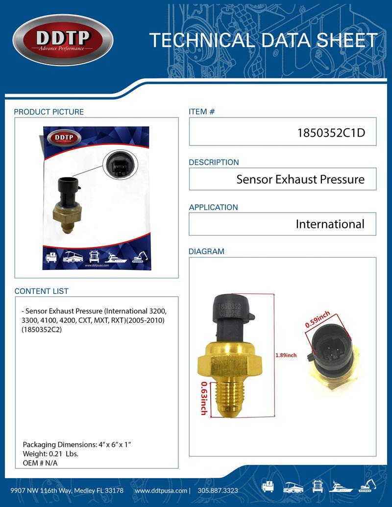 Sensor Exhaust Pressure (International 3200, 3300, 4100, 4200, CXT, MXT, RXT)(2005-2010)(1850352C2)