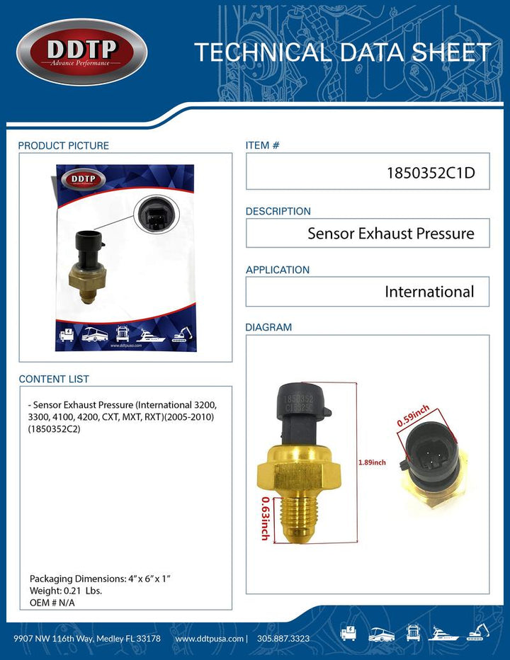 Sensor Exhaust Pressure (International 3200, 3300, 4100, 4200, CXT, MXT, RXT)(2005-2010)(1850352C2)